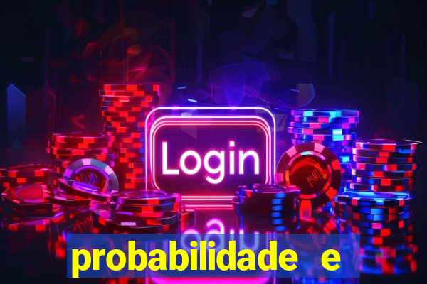 probabilidade e estatistica jogos de futebol